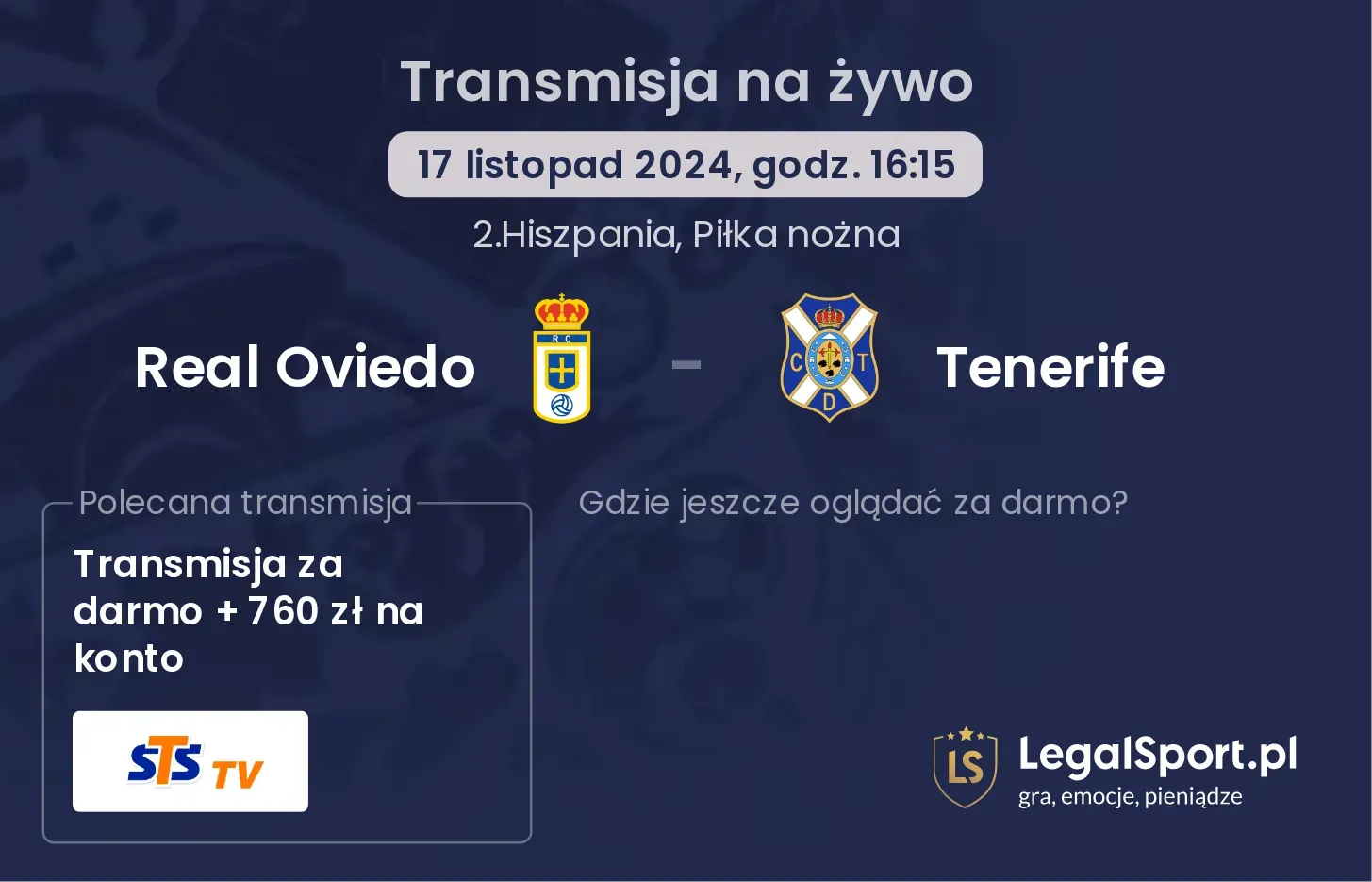 Real Oviedo - Tenerife transmisja na żywo