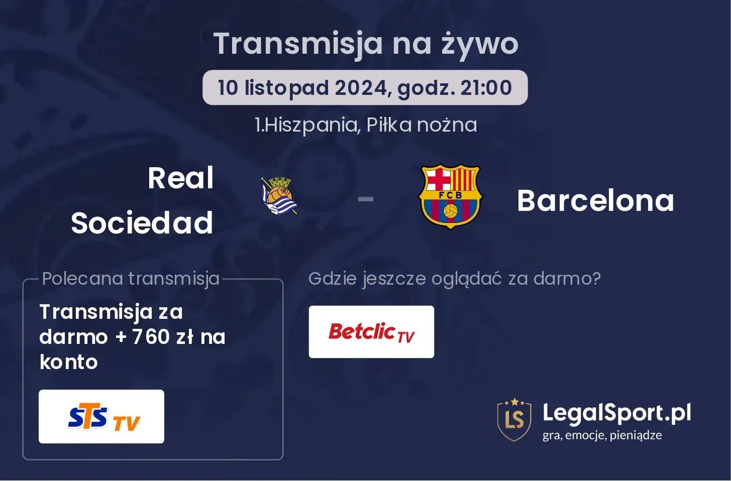 Real Sociedad - Barcelona transmisja na żywo