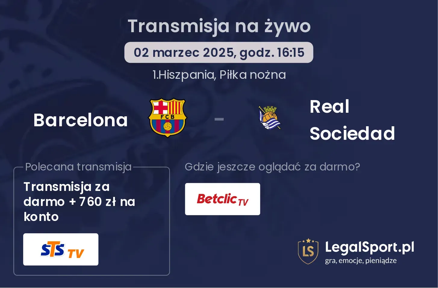 Barcelona - Real Sociedad gdzie oglądać?