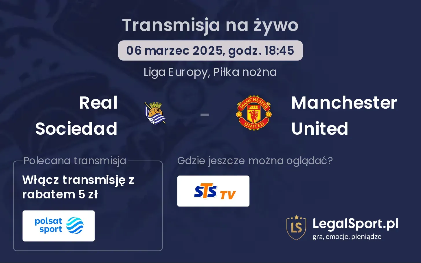 Real Sociedad - Manchester United transmisja na żywo