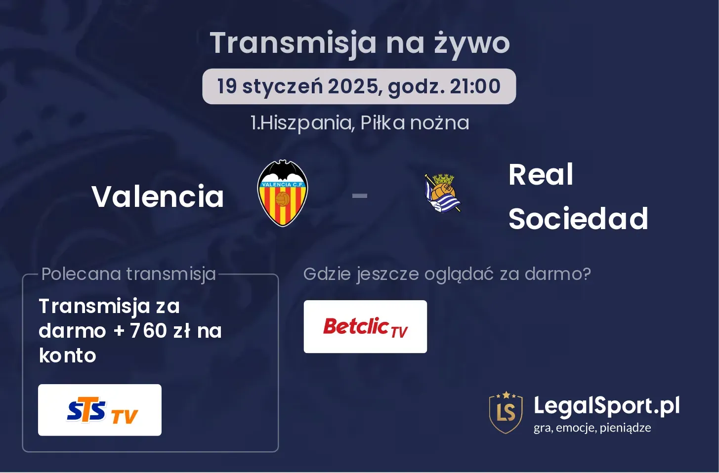 Valencia - Real Sociedad gdzie oglądać?