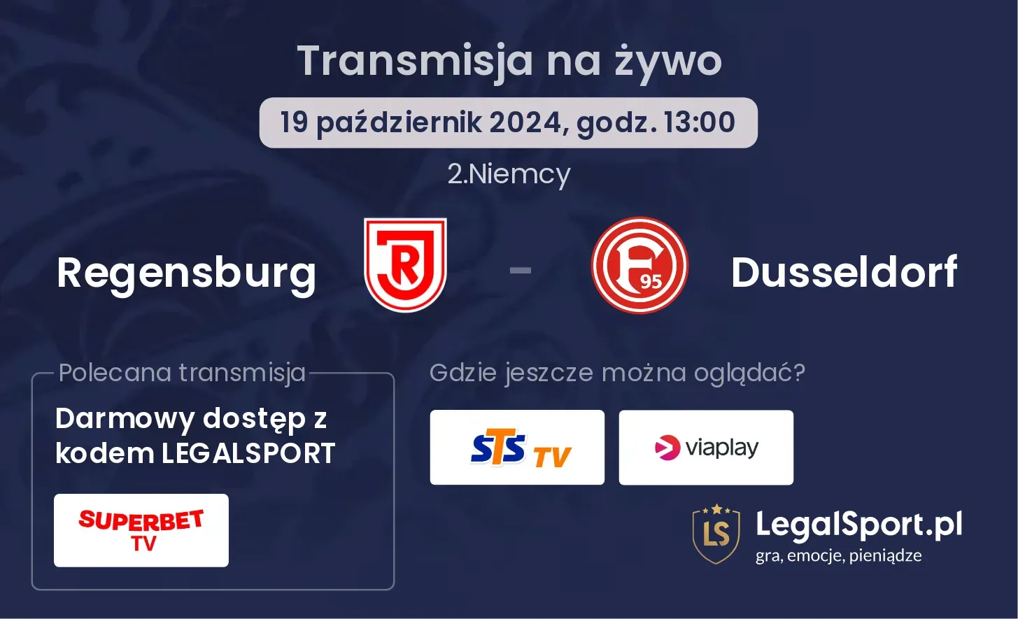 Regensburg - Dusseldorf gdzie oglądać? 19.10, godz. 13:00