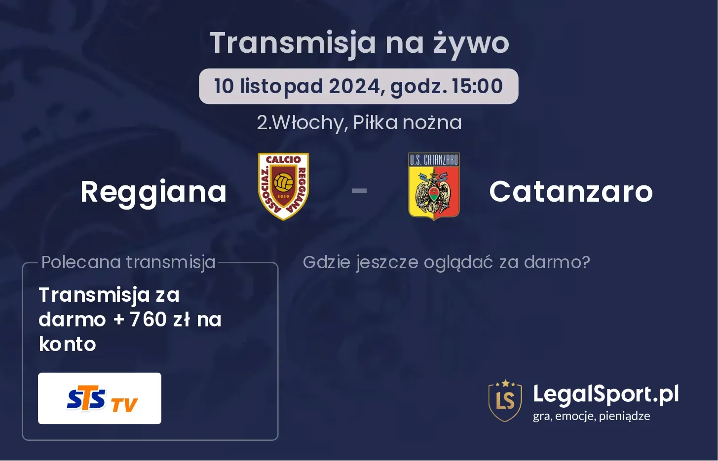 Reggiana - Catanzaro transmisja na żywo