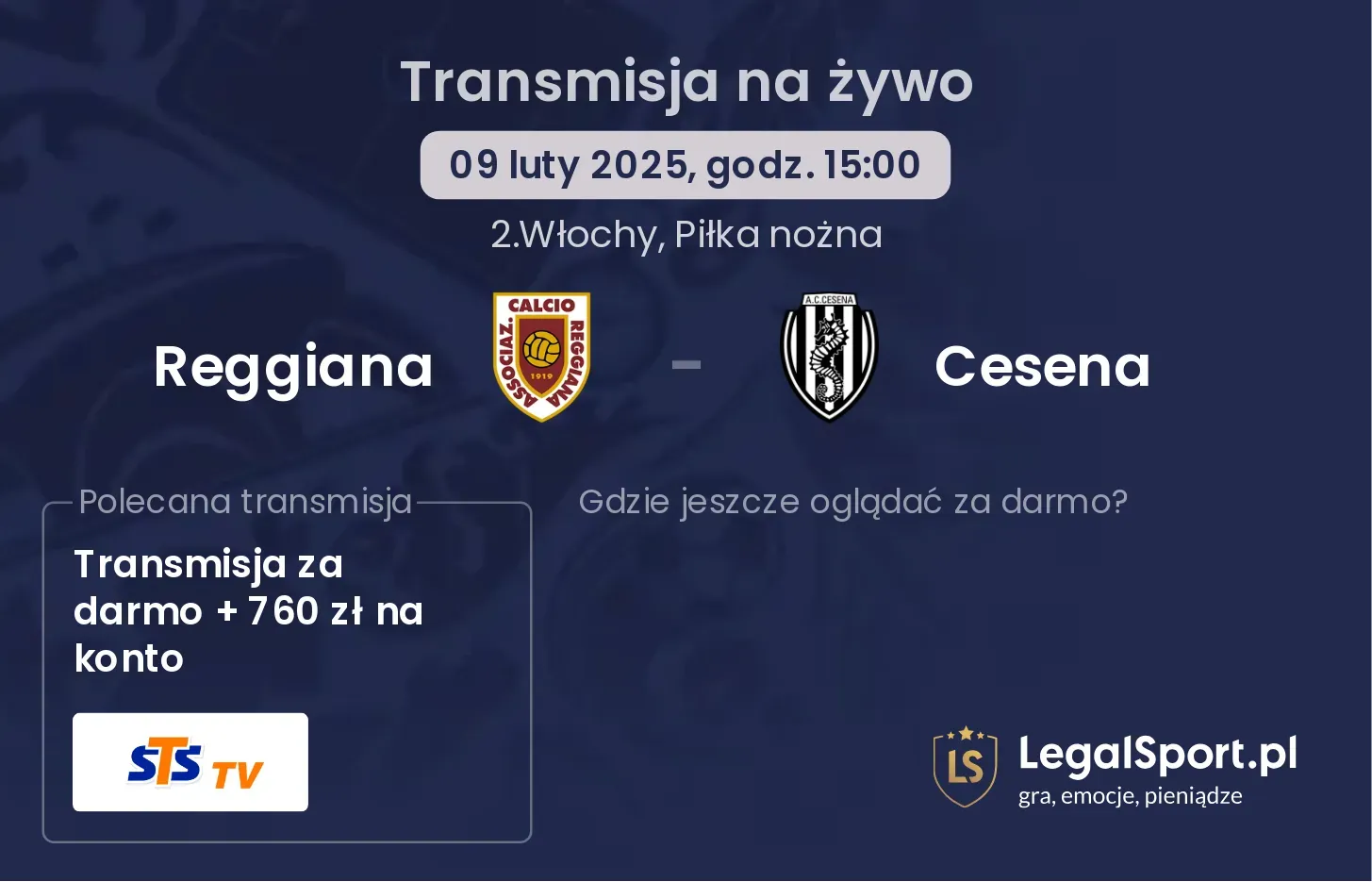 Reggiana - Cesena transmisja na żywo