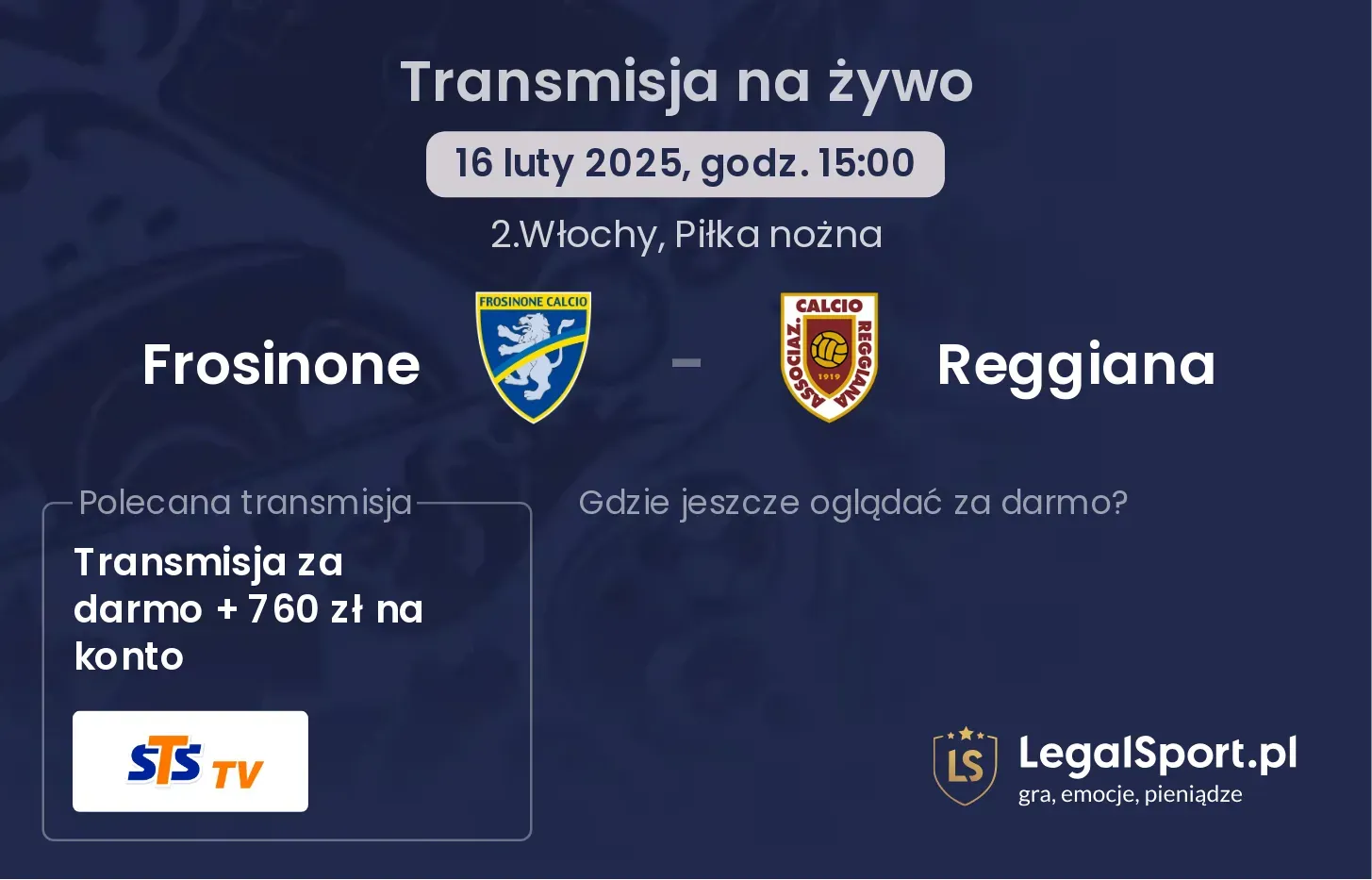 Reggiana - Frosinone gdzie oglądać? 20.10, godz. 15:00