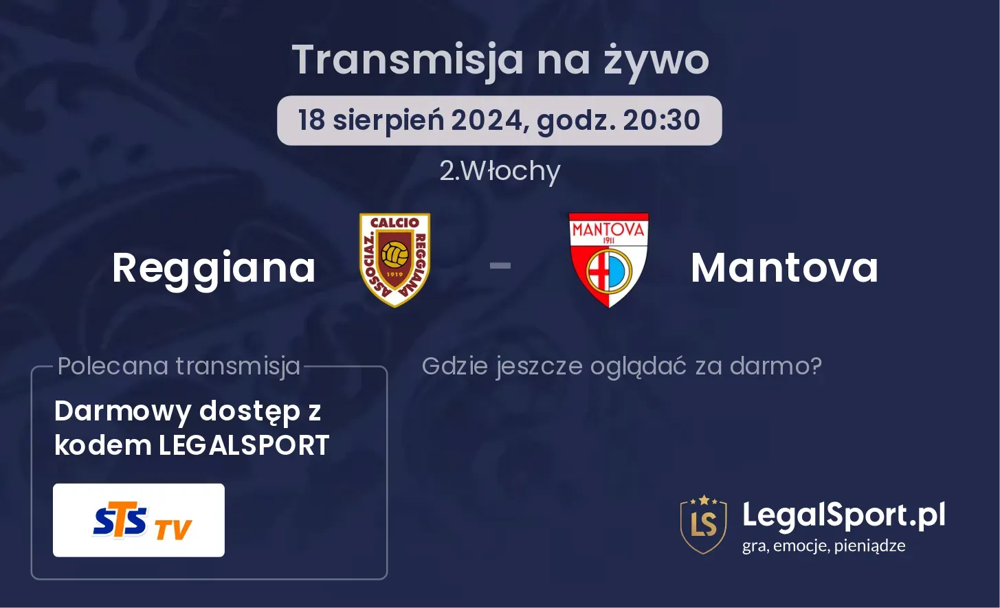 Reggiana - Mantova transmisja na żywo