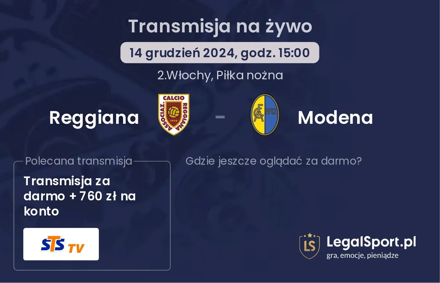 Reggiana - Modena transmisja na żywo