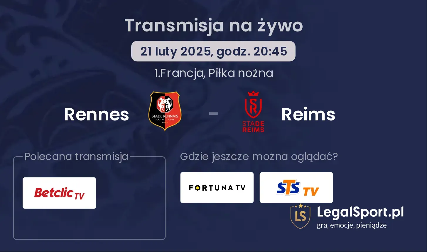 Rennes - Reims gdzie oglądać transmisję?