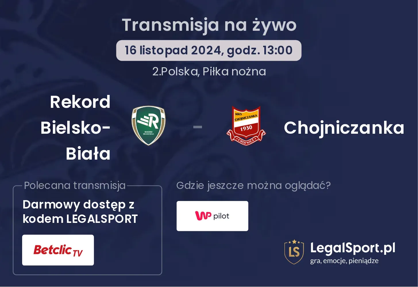 Rekord Bielsko-Biała - Chojniczanka transmisja na żywo