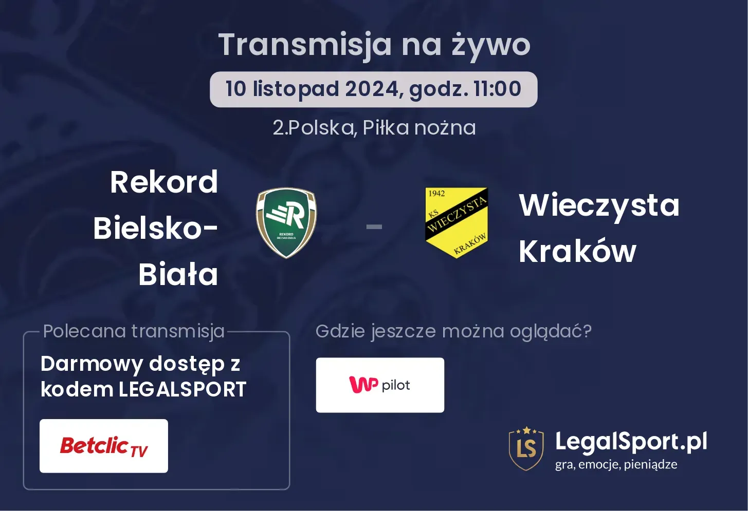 Rekord Bielsko-Biała - Wieczysta Kraków transmisja na żywo