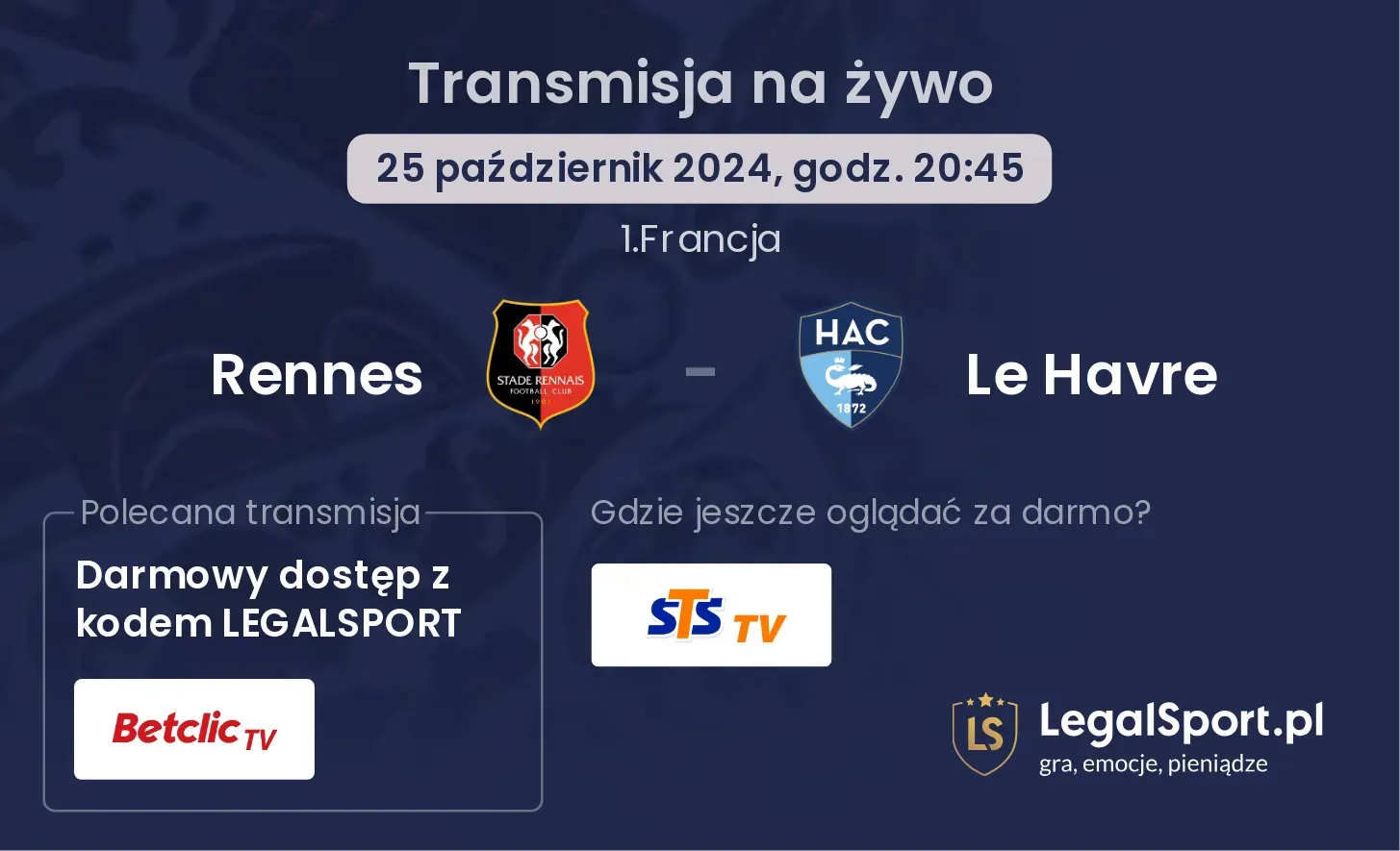 Rennes - Le Havre transmisja na żywo