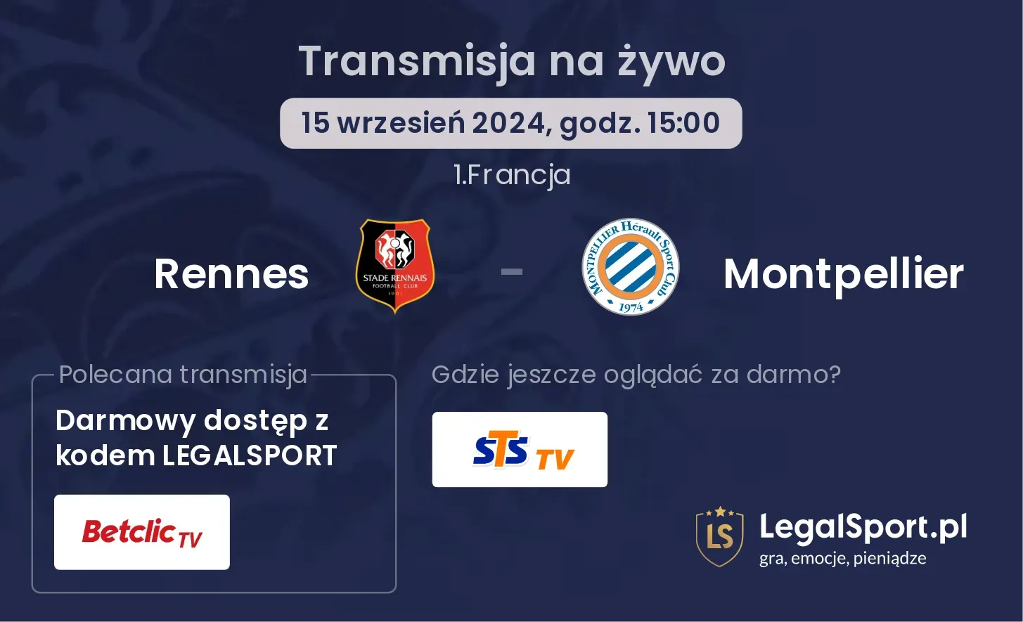 Rennes - Montpellier transmisja na żywo