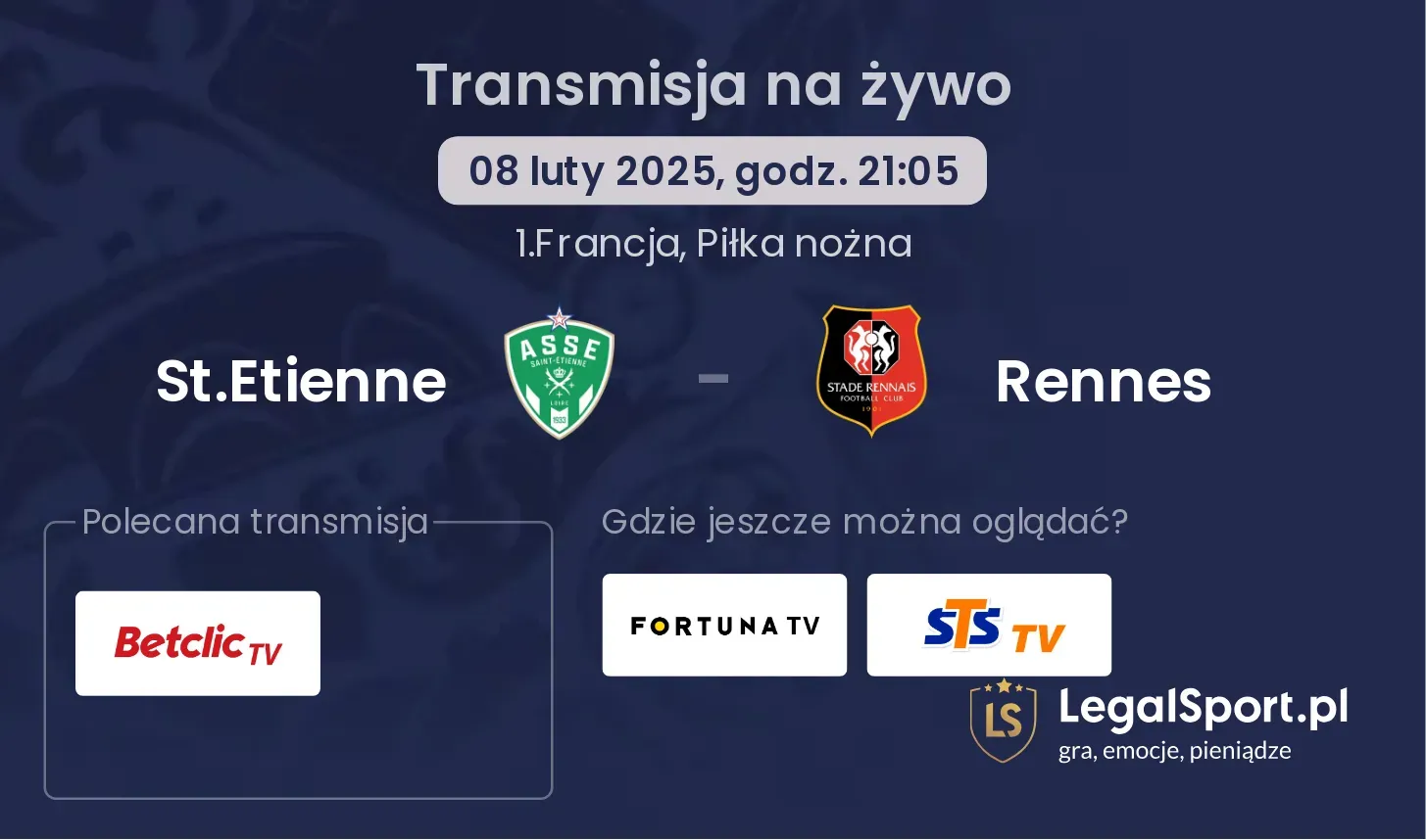 Rennes - St.Etienne gdzie oglądać?