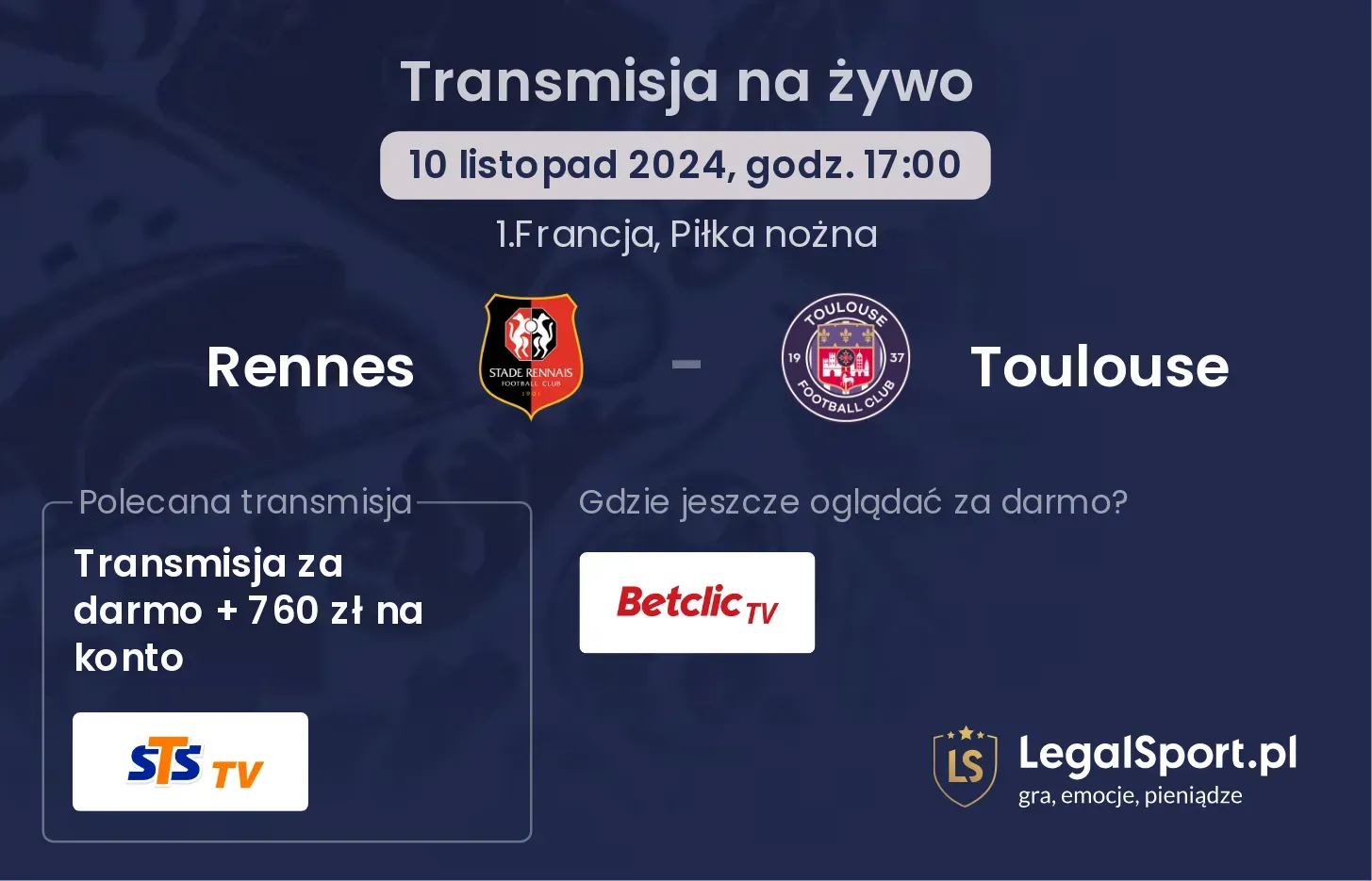 Rennes - Toulouse transmisja na żywo