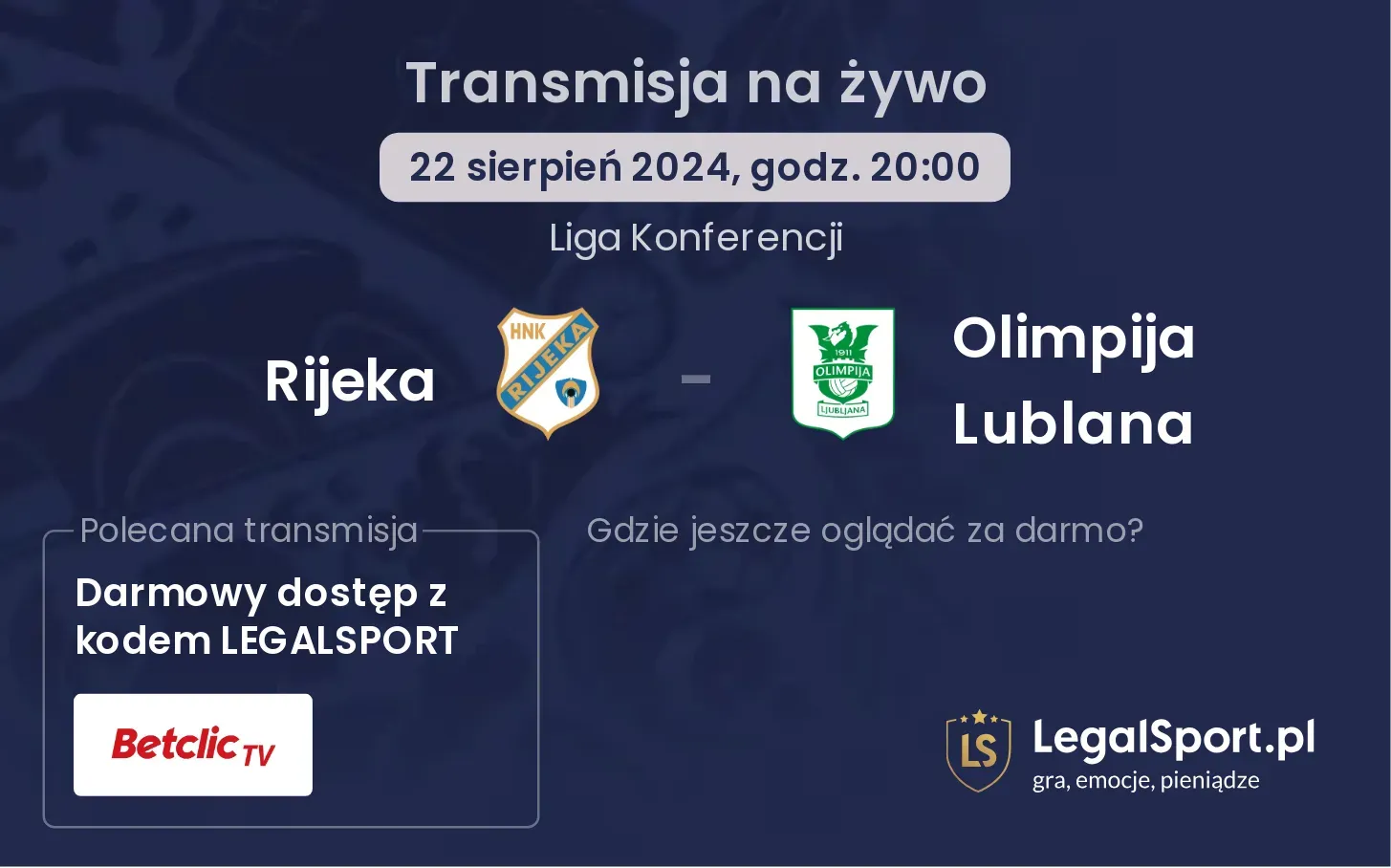 Rijeka - Olimpija Lublana transmisja na żywo