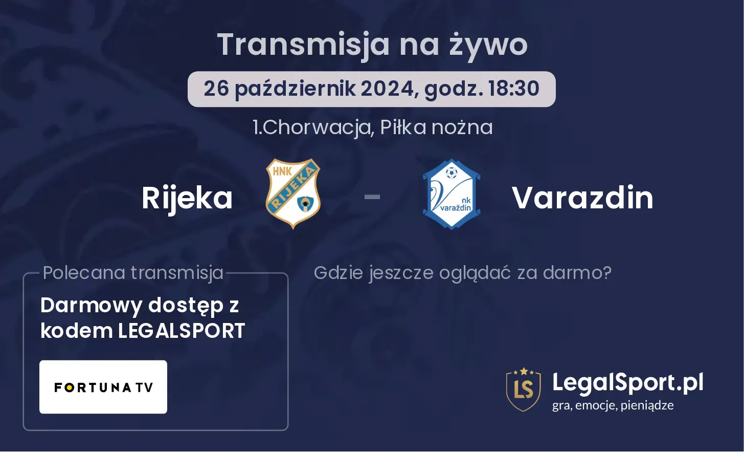 Rijeka - Varazdin gdzie oglądać? 26.10, godz. 18:30