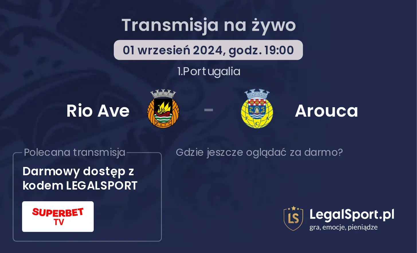 Rio Ave - Arouca transmisja na żywo