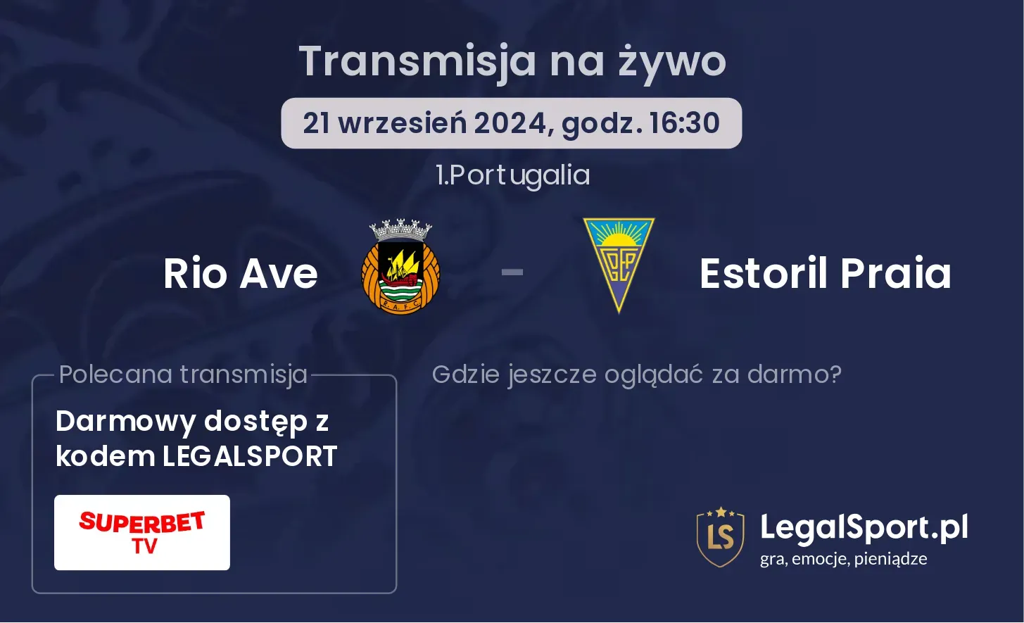 Rio Ave - Estoril Praia transmisja na żywo