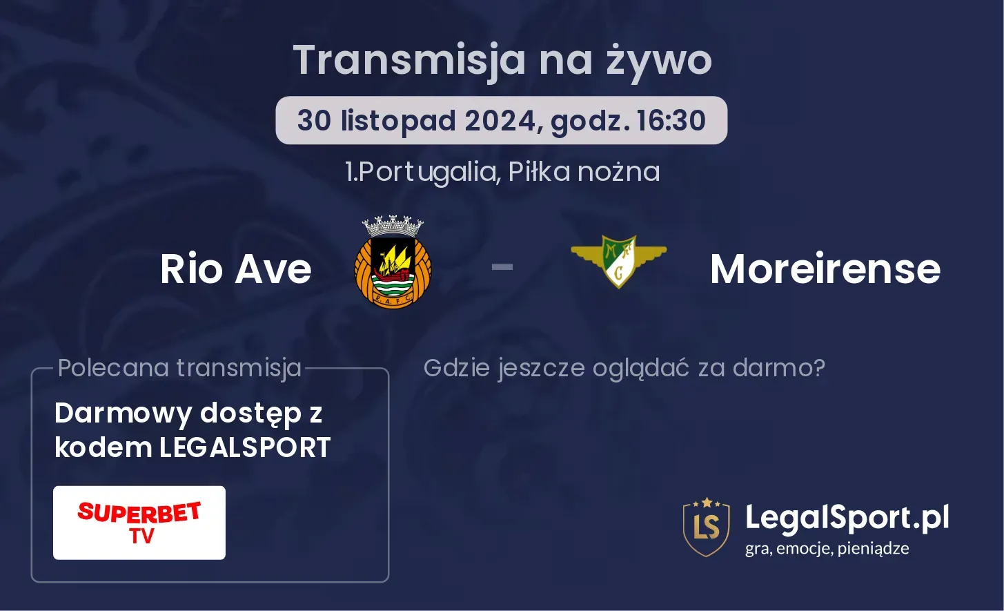 Rio Ave - Moreirense transmisja na żywo