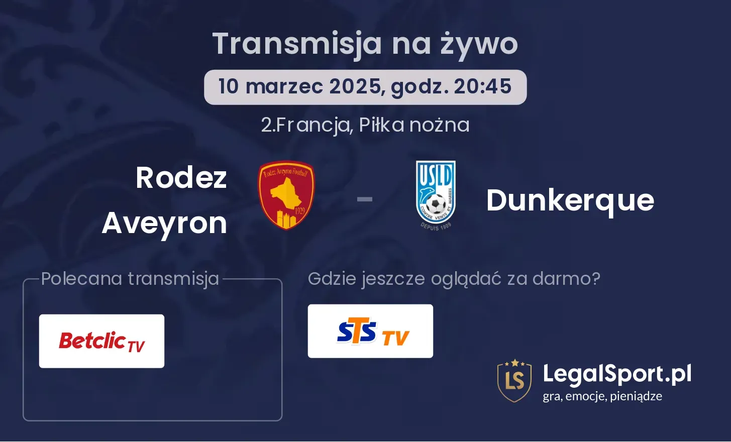 Rodez Aveyron - Dunkerque transmisja na żywo