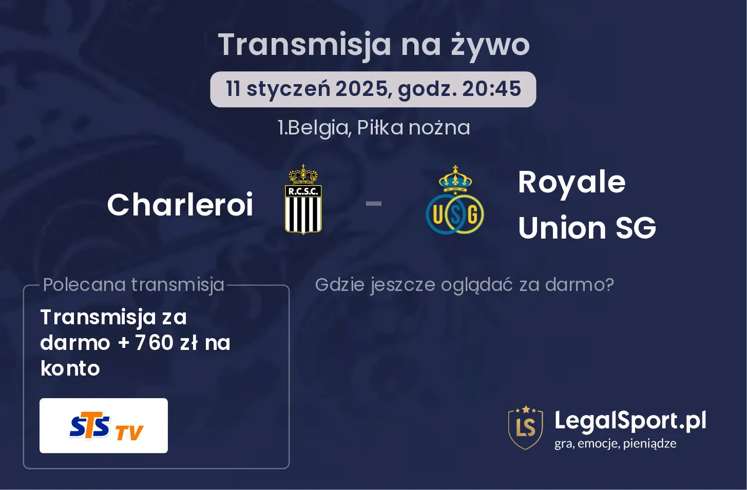 Charleroi - Royale Union SG gdzie oglądać transmisję?