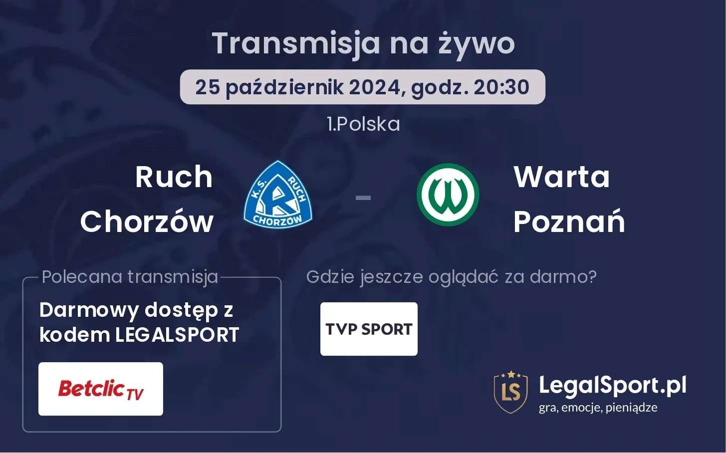 Ruch Chorzów - Warta Poznań transmisja na żywo