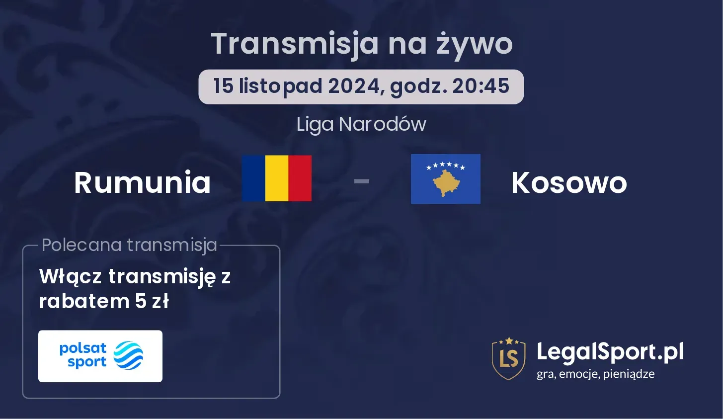 Rumunia - Kosowo gdzie oglądać? 15.11, godz. 20:45