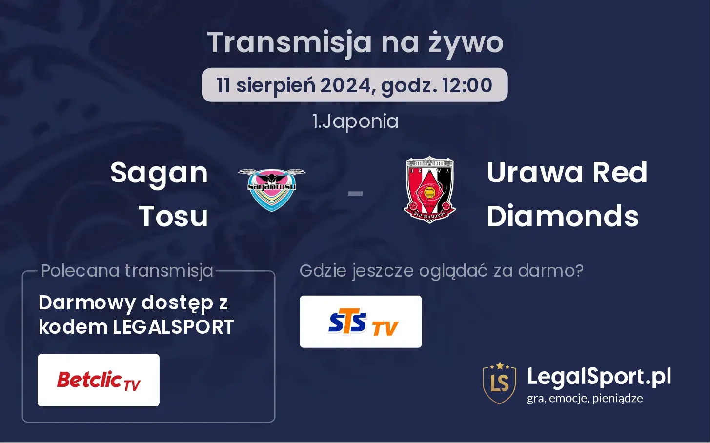 Sagan Tosu - Urawa Red Diamonds transmisja na żywo