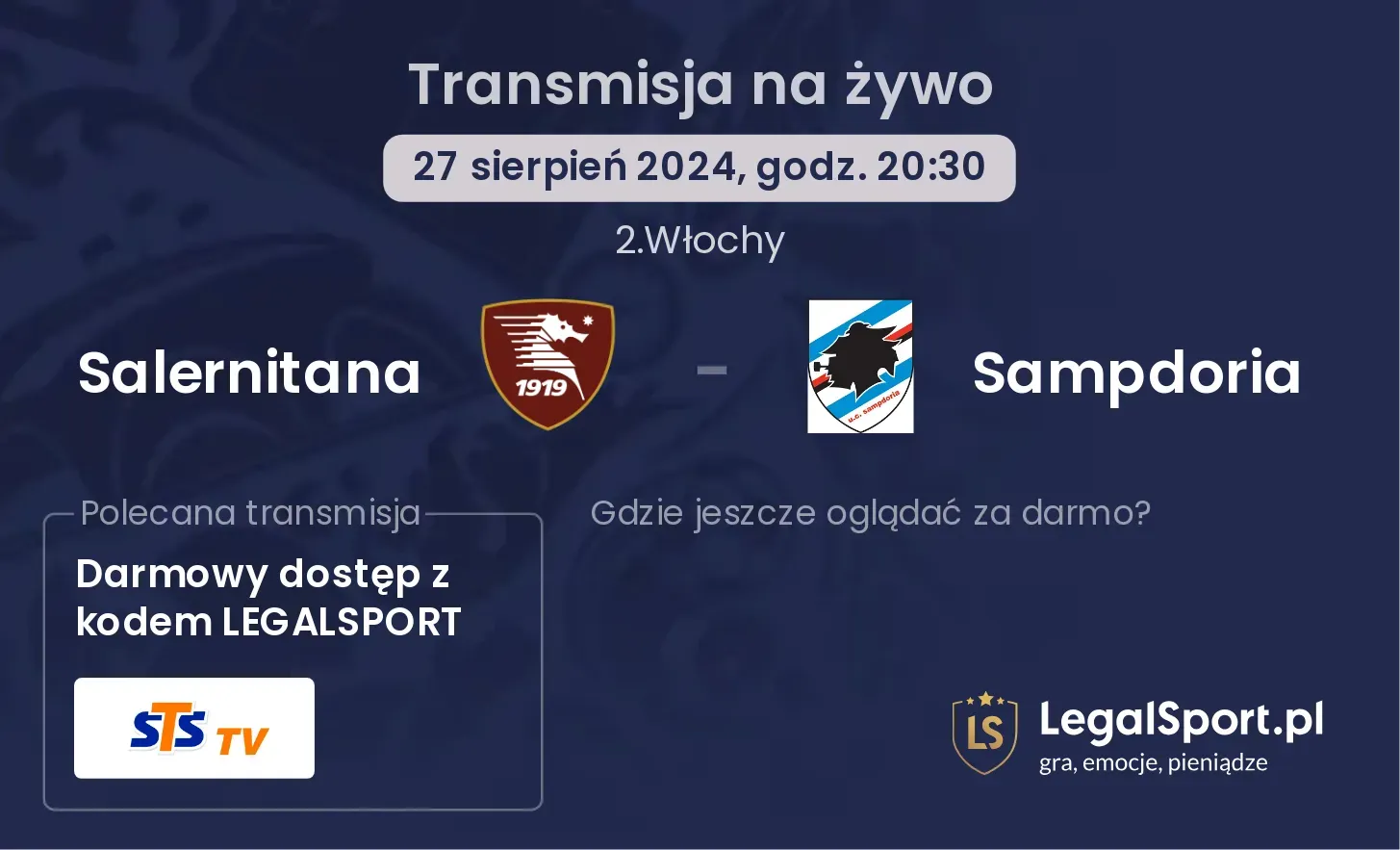 Salernitana - Sampdoria gdzie oglądać? 27.08, godz. 20:30