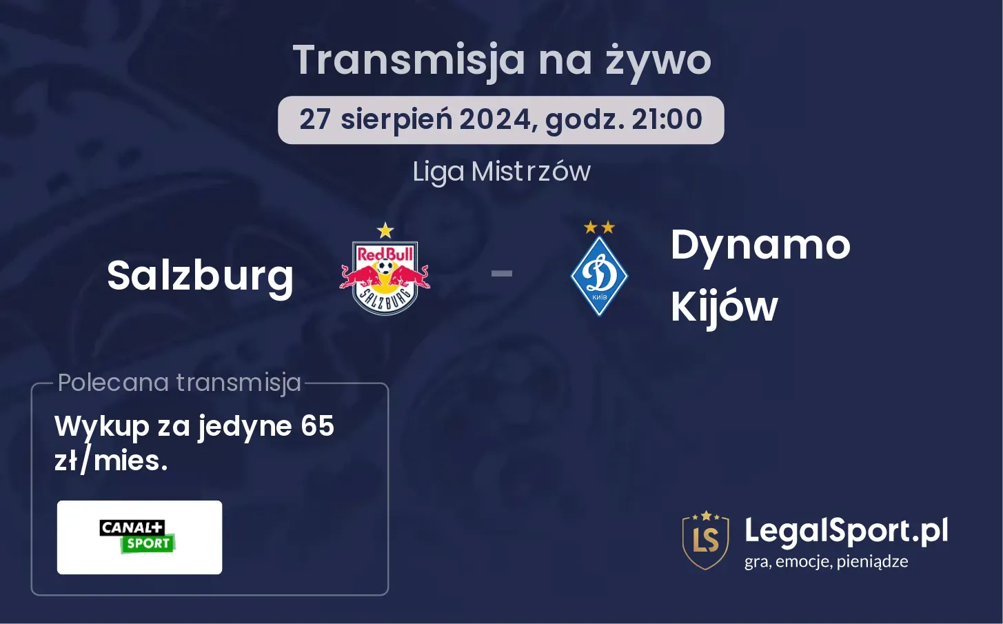 Salzburg - Dynamo Kijów transmisja na żywo