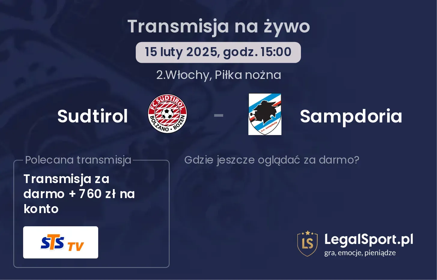 Sampdoria - Sudtirol gdzie oglądać? 21.09, godz. 15:00