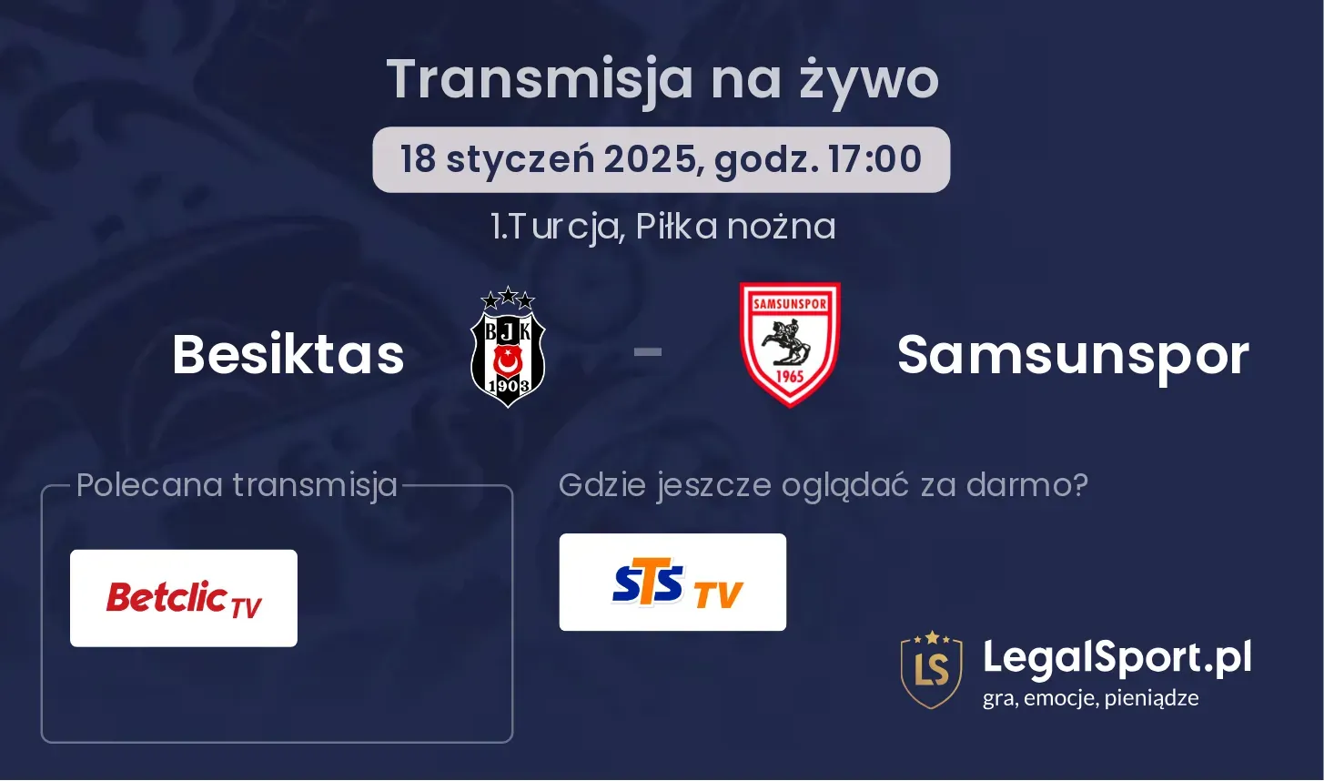 Besiktas - Samsunspor gdzie oglądać?