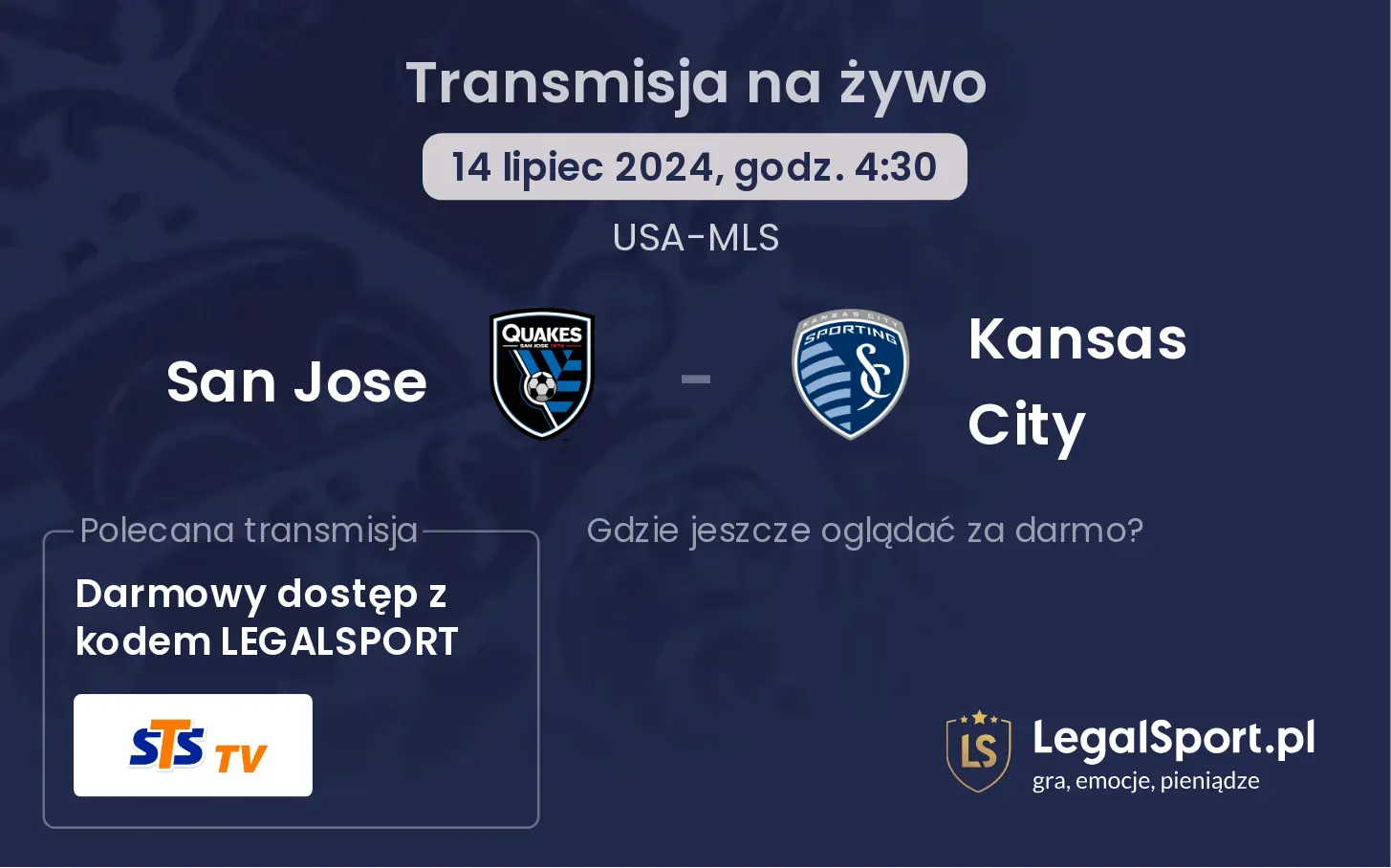 San Jose - Kansas City gdzie oglądać?(14.07, godz. 04:30)