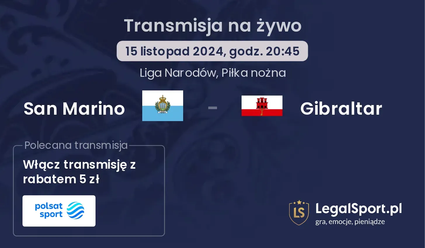 San Marino - Gibraltar transmisja na żywo