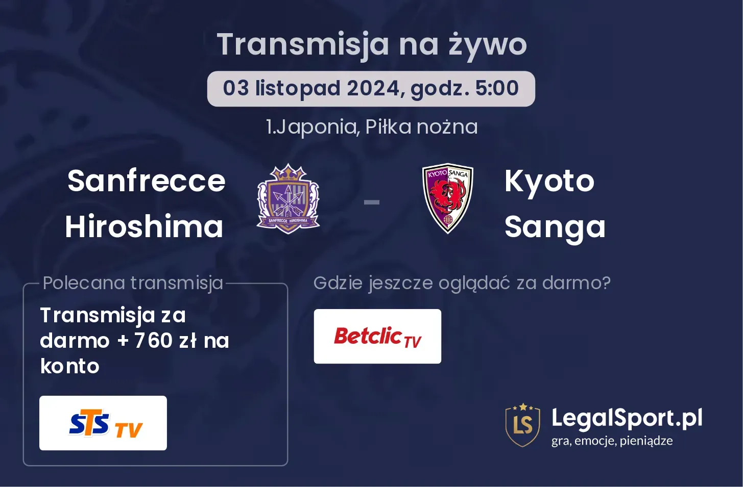 Sanfrecce Hiroshima - Kyoto Sanga transmisja na żywo