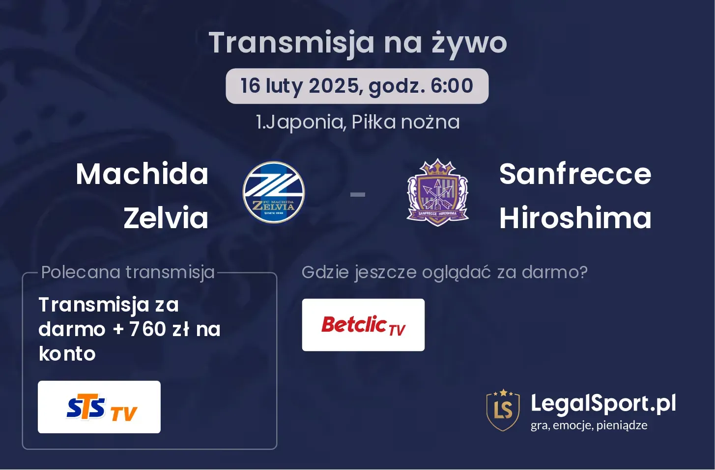 Machida Zelvia - Sanfrecce Hiroshima gdzie oglądać?