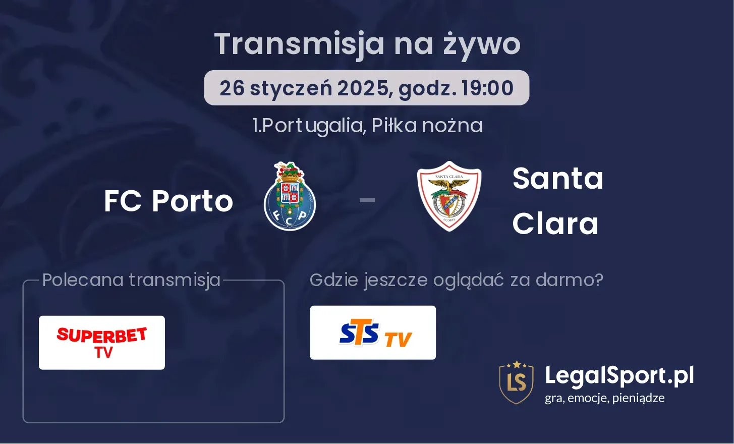 FC Porto - Santa Clara gdzie oglądać?