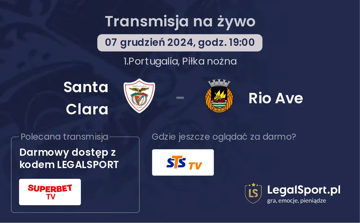 Santa Clara - Rio Ave transmisja na żywo