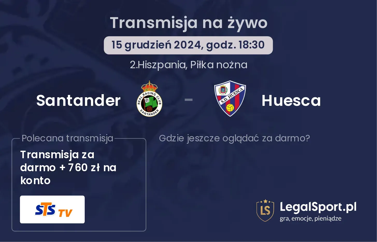 Santander - Huesca transmisja na żywo