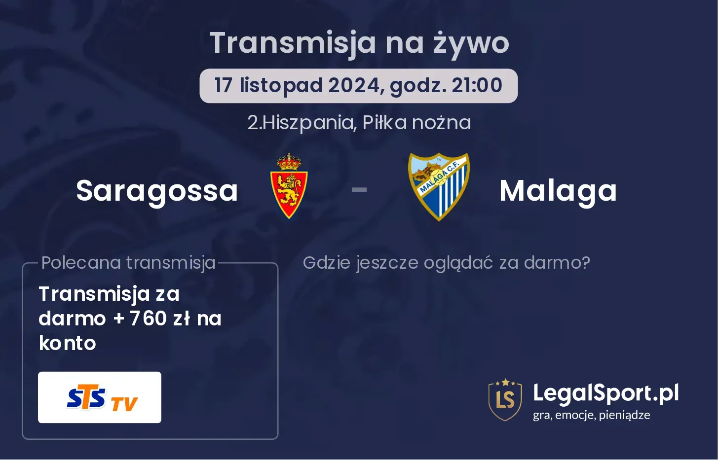 Saragossa - Malaga transmisja na żywo