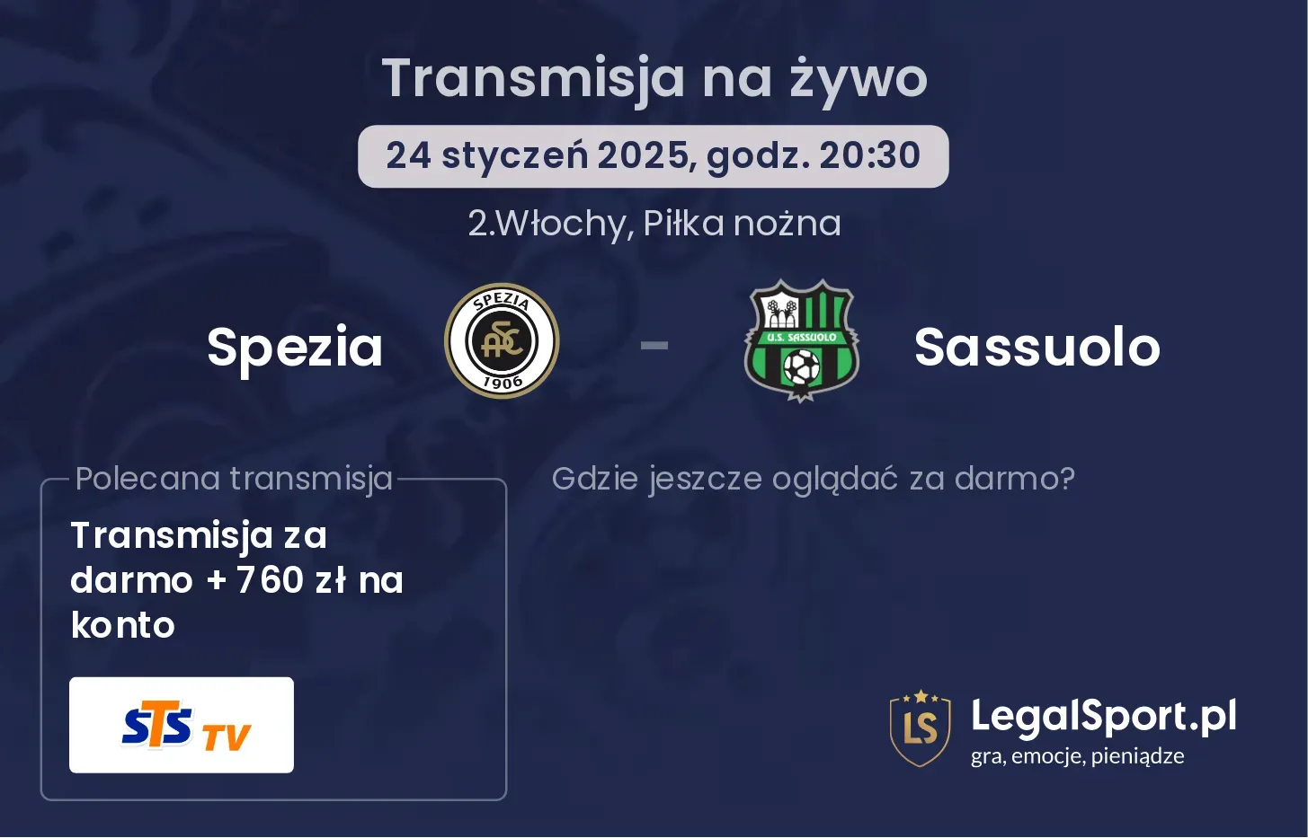 Spezia - Sassuolo gdzie oglądać transmisję?