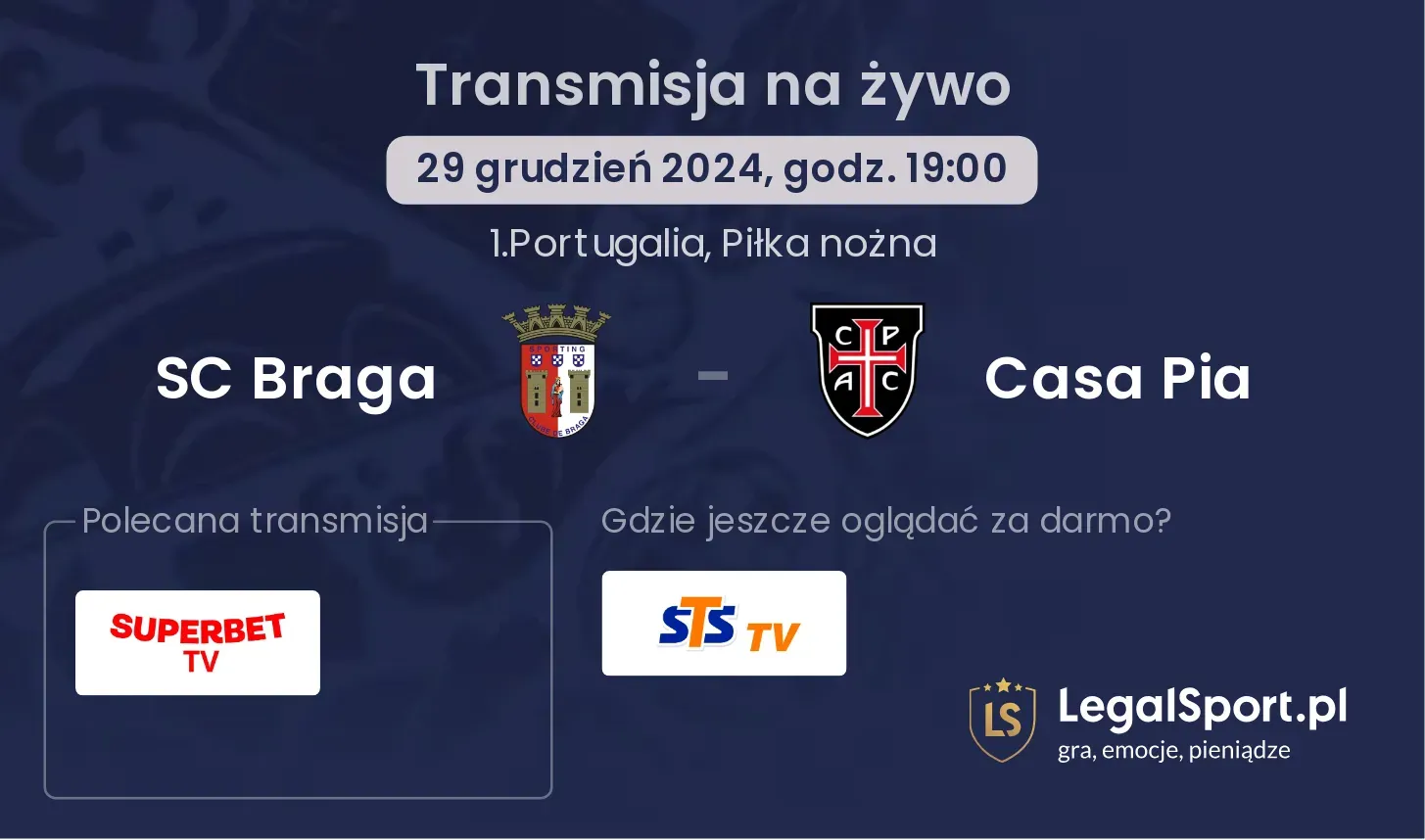 SC Braga - Casa Pia transmisja na żywo