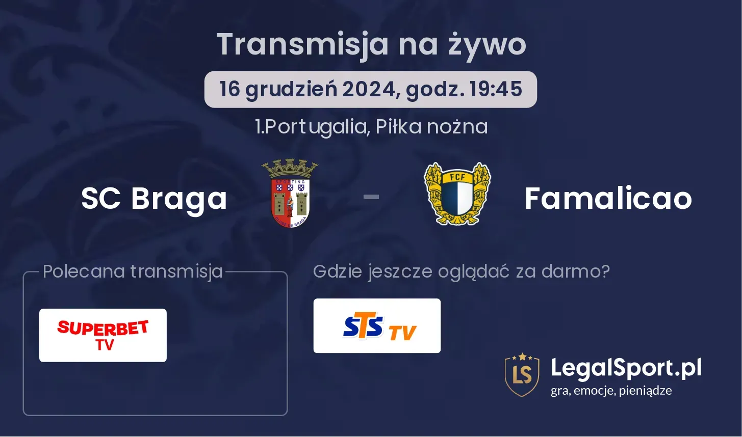 SC Braga - Famalicao transmisja na żywo