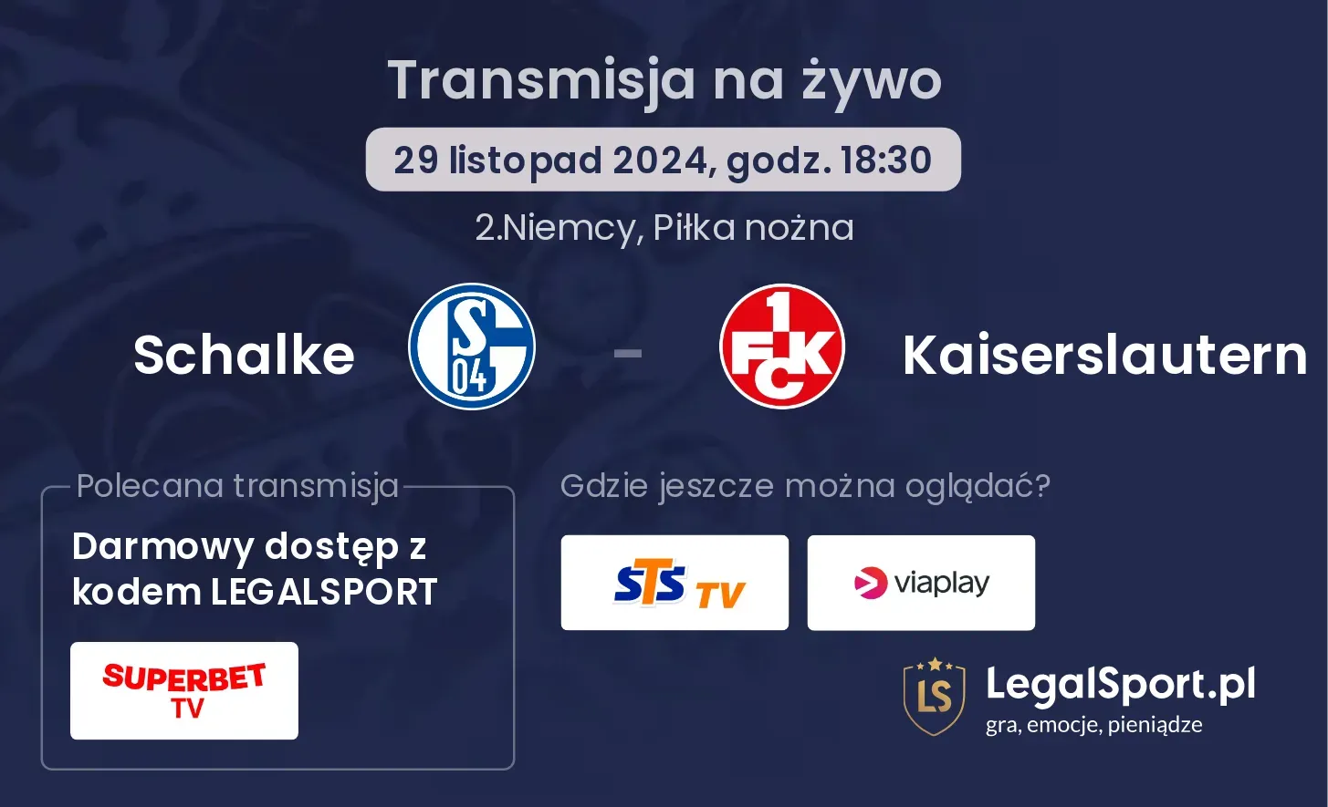 Schalke - Kaiserslautern transmisja na żywo