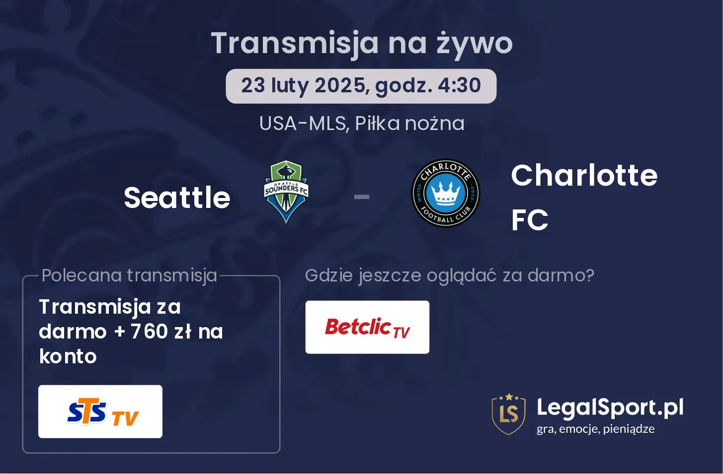 Seattle - Charlotte FC transmisja na żywo