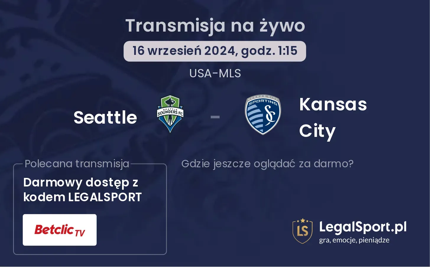 Seattle - Kansas City transmisja na żywo