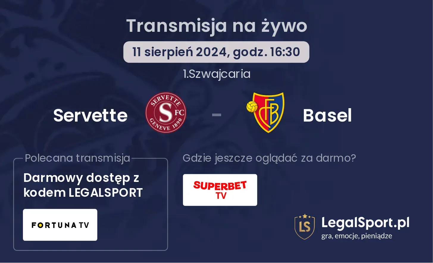 Servette - Basel gdzie oglądać za darmo? (11.08, godz. 16:30)