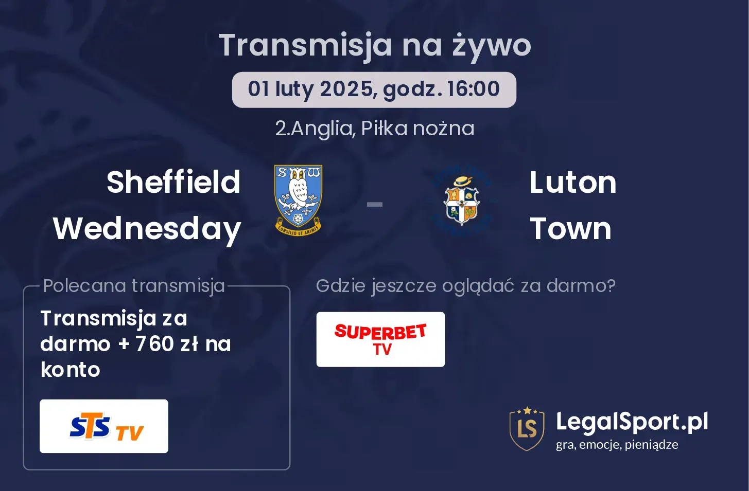 Sheffield Wednesday - Luton Town transmisja na żywo