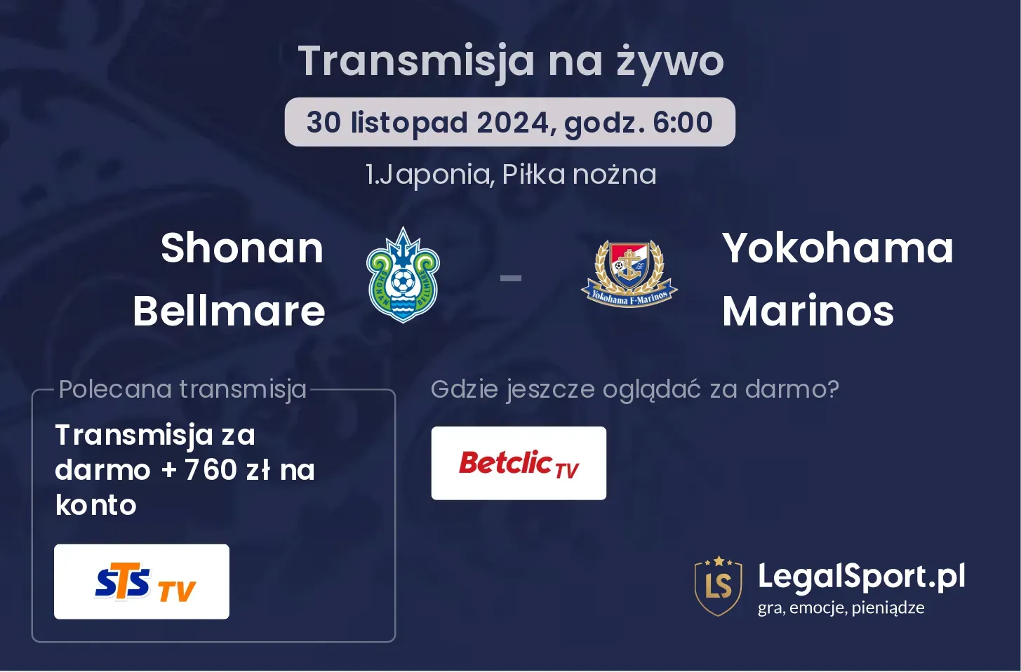 Shonan Bellmare - Yokohama Marinos transmisja na żywo