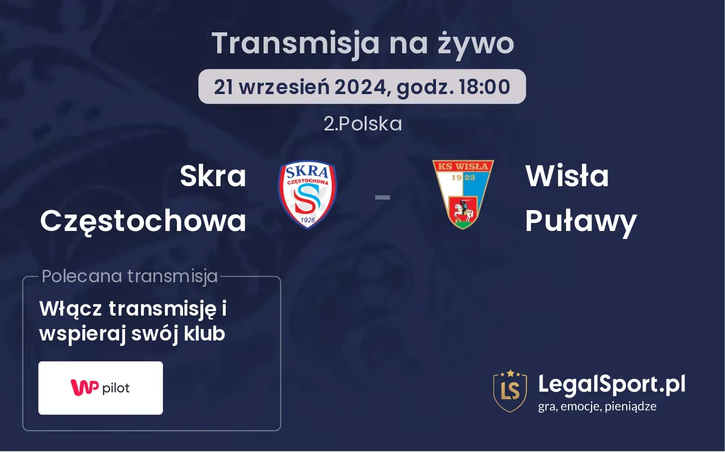 Skra Częstochowa - Wisła Puławy transmisja na żywo